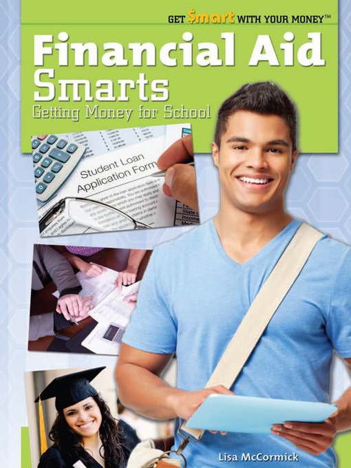 Title details for Financial Aid Smarts by Lisa McCormick - Available